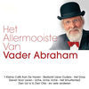 Thumbnail for the Vader Abraham - Het Allermooiste Van Vader Abraham link, provided by host site