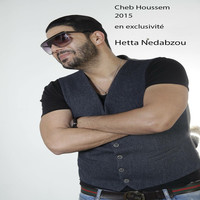 Thumbnail for the Cheb Houssem - Hetta Nedabzou (2015) link, provided by host site