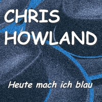 Thumbnail for the Chris Howland - Heute Mach Ich Blau link, provided by host site