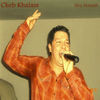 Thumbnail for the Cheb Khalass - Hey Houadi link, provided by host site