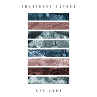 Thumbnail for the Imaginary Future - Hey Jude link, provided by host site