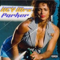 Thumbnail for the MustB - Hey Mrs Parker link, provided by host site
