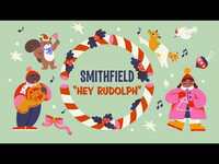 Thumbnail for the Smithfield - Hey Rudolph (from Growin’ Up Holiday) Visualizer link, provided by host site