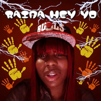 Thumbnail for the Raina - Hey Yo link, provided by host site