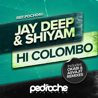 Thumbnail for the Jay Deep - Hi Colombo [Remixes] link, provided by host site