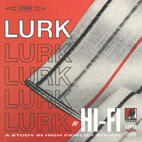 Thumbnail for the LURK - Hi-Fi link, provided by host site