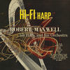 Thumbnail for the Robert Maxwell - Hi-Fi Harp link, provided by host site