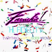 Thumbnail for the Frenchie - Hi, Fidelity! -or- Everything! Always! Goes! Wrong! link, provided by host site