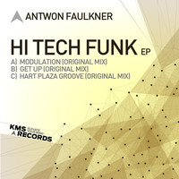 Thumbnail for the Antwon Faulkner - Hi Tech Funk link, provided by host site