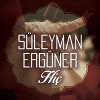 Thumbnail for the Süleyman Erguner - Hiç link, provided by host site