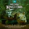Thumbnail for the Ben Foster - Hidden Kingdoms (Original Television Soundtrack) link, provided by host site
