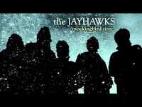 Thumbnail for the The Jayhawks - "Hide Your Colors" link, provided by host site