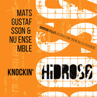 Thumbnail for the Mats Gustafsson - Hidros 6 – Knockin´ link, provided by host site