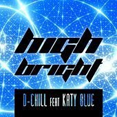 Thumbnail for the D-Chill - High Bright link, provided by host site