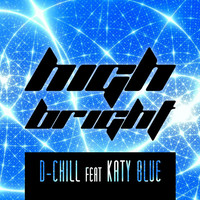 Thumbnail for the D-Chill - High Bright link, provided by host site