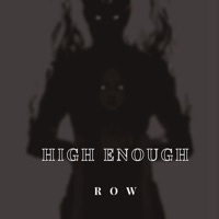 Thumbnail for the Row - High Enough link, provided by host site