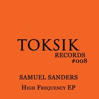 Thumbnail for the Samuel Sanders - High Frequency link, provided by host site