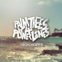 Thumbnail for the Palm Trees - High Hopes link, provided by host site