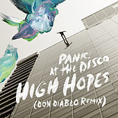 Thumbnail for the Panic! at the Disco - High Hopes (Don Diablo Remix) link, provided by host site