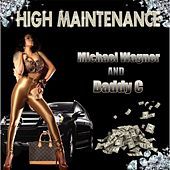 Thumbnail for the Michael Wagner - High Maintenance link, provided by host site