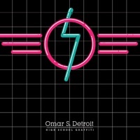 Thumbnail for the Omar S - High School Graffiti link, provided by host site