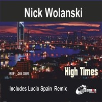 Thumbnail for the Nick Wolanski - High Times link, provided by host site