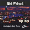 Thumbnail for the Nick Wolanski - High Times link, provided by host site