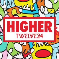 Thumbnail for the Twelve24 - Higher link, provided by host site