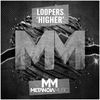 Thumbnail for the LOOPERS - Higher link, provided by host site
