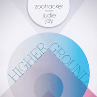 Thumbnail for the Zoohacker - Higher Ground link, provided by host site