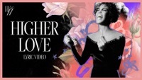 Thumbnail for the Kygo - Higher Love (Official Lyric Video) link, provided by host site