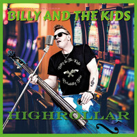 Thumbnail for the Billy & The Kids - Highrollar link, provided by host site