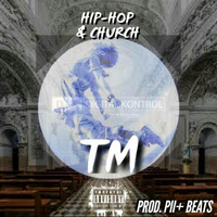 Thumbnail for the TM - Hip Hop & Church link, provided by host site