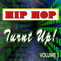 Thumbnail for the Lance Jones - Hip Hop: Turnt Up!, Vol. 5 link, provided by host site