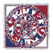 Thumbnail for the Grateful Dead - History Of The Grateful Dead, Vol. 1 (Bear's Choice) link, provided by host site