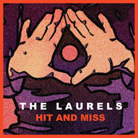 Thumbnail for the The Laurels - Hit and Miss link, provided by host site