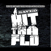 Thumbnail for the Saved - Hit Tha Flo link, provided by host site