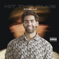 Thumbnail for the Othello - Hit the Club link, provided by host site