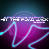 Thumbnail for the Antoine Montana - Hit The Road Jack 3000 (Club Revolt Remix Edit) - Club Revolt Remix Edit link, provided by host site