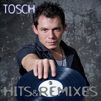 Thumbnail for the Tosch - Hits & Remixes link, provided by host site
