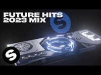 Thumbnail for the Spinnin' Records - 2023 Future Hits link, provided by host site