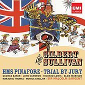 Thumbnail for the Sir Malcolm Sargent - HMS Pinafore (or, The Lass that Loved a Sailor), Act II: Never mind the why and wherefore (Captain Corcoran, Sir Joseph, Josephine) link, provided by host site