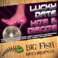 Thumbnail for the Lucky Date - Ho's & Disco's link, provided by host site