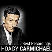 Thumbnail for the Hoagy Carmichael - Hoagy Carmichael - Best Recordings link, provided by host site