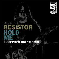 Thumbnail for the Resistor - Hold Me link, provided by host site