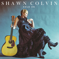 Thumbnail for the Shawn Colvin - Hold On link, provided by host site