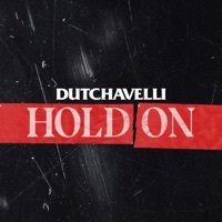 Thumbnail for the Dutchavelli - Hold On link, provided by host site