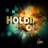 Thumbnail for the 3PM - Holdin' On link, provided by host site