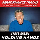 Thumbnail for the Steve Green - Holding Hands (Premiere Performance Plus Track) link, provided by host site