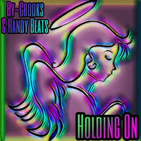 Thumbnail for the Crooks - Holding On link, provided by host site